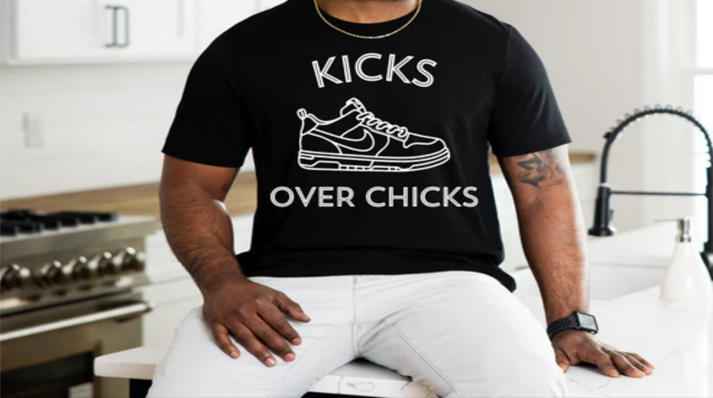 Kicks over Chicks T-Shirt